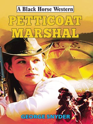 cover image of Petticoat Marshal